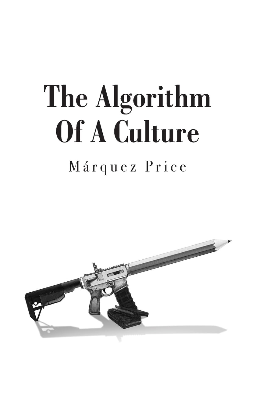The Algorithm Of A Culture (Paperback)